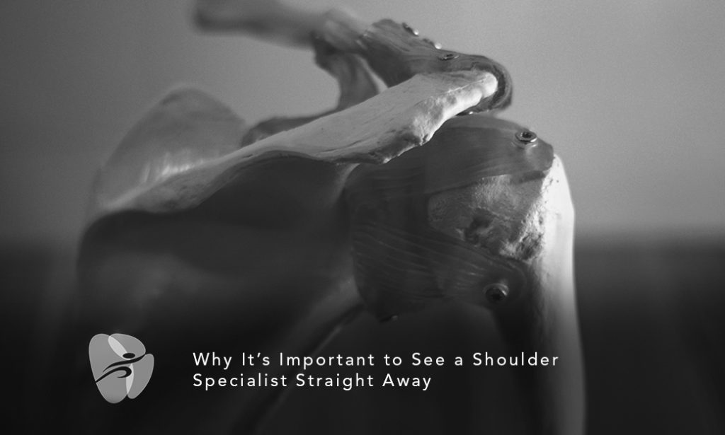 Why It’s Important to See a Shoulder Specialist Straight Away